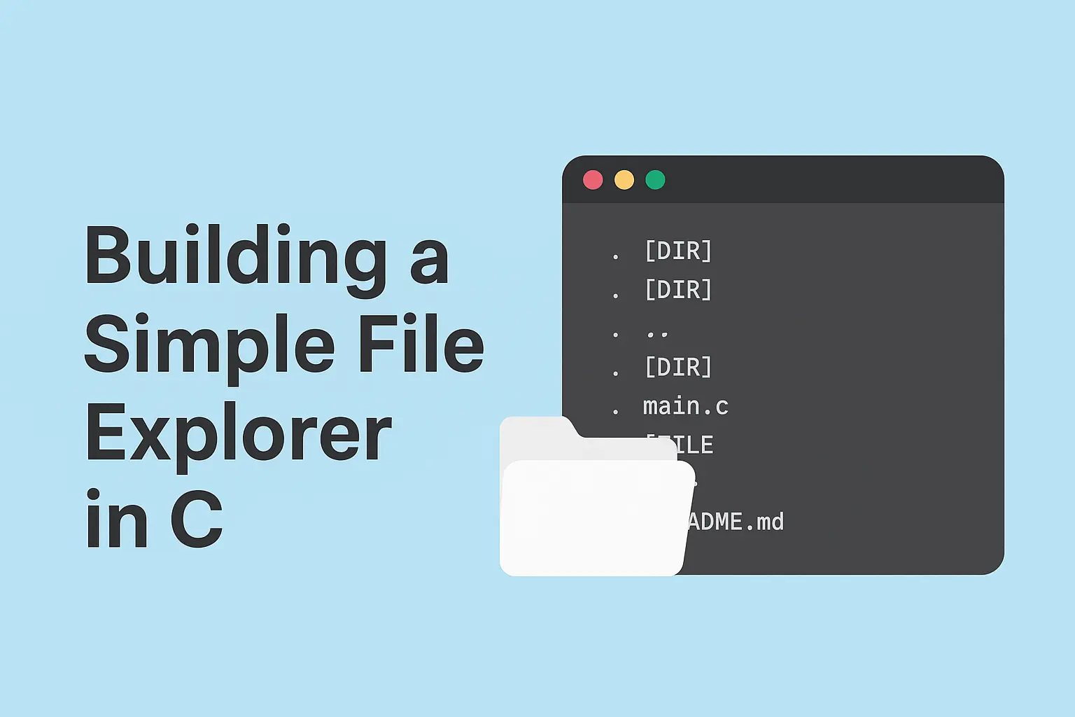 Build a Simple File Explorer in C (Step-by-Step)